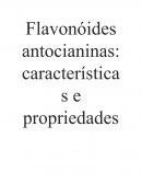 Flavonoides antocianinas: Características e propriedades na nutrição e saúde