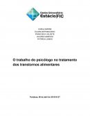 O trabalho do psicólogo no tratamento dos transtornos alimenares