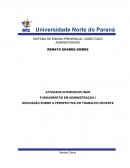 BASE NA ADMINISTRAÇÃO I DISCUSSÃO SOBRE A PERSPECTIVA DO DÉCIMO TRABALHO