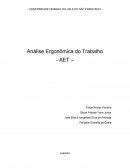 Análise Ergonômica do Trabalho - AET –