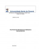 POLÍTICAS DE PROTEÇÃO ÁS CRIANÇAS E ADOLESCENTES .