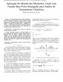 A Aplicação do Método dos Momentos Linear com Função Base Pulso Retangular para Análise de Nanoantenas Cilindricas