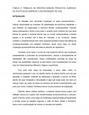 FAMILIA E TRABALHO NA REESTRUTURAÇÃO PRODUTIVA: AUSENCIA DE POLITICAS DE EMPREGO E DETERIORAÇÃO DE VIDA.