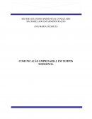 A Comunicação empresarial em tempos modernos