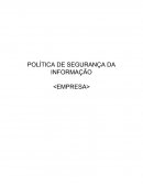 As Politicas de Segurança