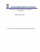 O USO DO CRACK, UM PROBLEMA SOCIAL RESTRITO ÀS METRÓPOLES?