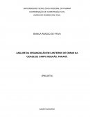 ANÁLISE DA ORGANIZAÇÃO EM CANTEIROS DE OBRAS NA CIDADE DE CAMPO MOURÃO, PARANÁ