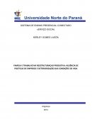 A FAMÍLIA E TRABALHO NA REESTRUTURAÇÃO PRODUTIVA: AUSÊNCIA DE POLÍTICAS DE EMPREGO E DETERIORIZAÇÃO DAS CONDIÇÕES DE VIDA