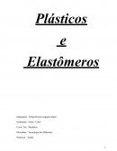 Palsticos e elastomeros