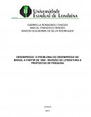 DESEMPREGO: O PROBLEMA DO DESEMPREGO NO BRASIL A PARTIR DE 1990 - REVISÃO DA LITERATURA E PROPOSTAS DE PESQUISA LONDRINA