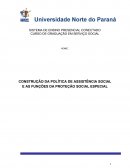 A CONSTRUÇÃO DA POLÍTICA DE ASSISTÊNCIA SOCIAL E AS FUNÇÕES DA PROTEÇÃO SOCIAL ESPECIAL