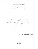 A HTPC (Hora de Trabalho Pedagógico Coletivo) e suas implicações nessa realidade