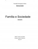 Desafio Profissional: Sociedade e Família