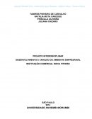 PROJETO INTERDISCIPLINAR: DESENVOLVIMENTO E CRIAÇÃO DO AMBIENTE EMPRESARIAL