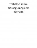 Trabalho sobre biossegurança em nutrição