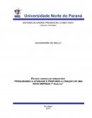 PESQUISANDO A ATIVIDADE E PROPONDO A CRIAÇÃO DE UMA NOVA EMPRESA 7º Semestre