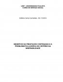 O BENEFÍCIO DA PRESTAÇÃO CONTINUADA E A PROBLEMÁTICA ACERCA DO CRITÉRIO DA MISERABILIDADE