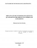 IMPLANTAÇÃO DE UM SISTEMA DE GESTÃO DA QUALIDADE ISO 9001:2000 EM UMA EMPRESA DE SANEAMENTO