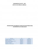 ORGANIZAÇÕES E DECISÕES DE CUNHO POLÍTICO-INTERNACIONAL DECORRENTES DA GLOBALIZAÇÃO