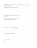 POLÍTICA EXTERNA E TECNOLOGIA NUCLEAR BRASILEIRA: DOS GOVERNOS MILITARES A FERNANDO HENRIQUE CARDOSO (1964-1998)