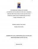 PERSPECTIVAS DA ADMINISTRAÇÃO E O PAPEL DO ADMINISTRADOR NO SÉCULO XXI