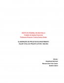 ELABORAÇÃO DE PROJETOS DE INVESTIMENTO VALOR TOTAL DO PROJETO ATÉ R$ 1 MILHÃO