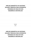 ANÁLISE ENERGÉTICA DE SISTEMAS SOLARES TÉRMICOS PARA DIFERENTES DEMANDAS DE ÁGUA EM UMA RESIDÊNCIA UNIFAMILIAR