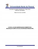 A NOVA LEI DOS EMPREGADOS DOMÉSTICOS: MUDANÇAS E IMPACTOS NA SOCIEDADE BRASILEIRA