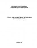 A VIOLÊNCIA DOMÉSTICA CONTRA A MULHER: UM ENFOQUE EM SEU PROCESSO HISTÓRICO NO BRASIL