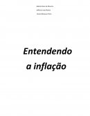 O que é inflação? O que causa a inflação? Quais são as consequências da inflação?