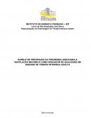 BUNDLE DE PREVENÇÃO DA PNEUMONIA ASSOCIADA À VENTILAÇÃO MECÂNICA COMO INDICADOR DE QUALIDADE EM UNIDADE DE TERAPIA INTENSIVA ADULTA