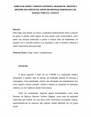 DIREITO DE GREVE: CONCEITO HISTÓRICO, REQUISITOS, DIREITOS E DEVERES DOS GREVISTAS, GREVE EM SERVIÇOS ESSENCIAIS E NO SERVIÇO PÚBLICO, LOCKOUT