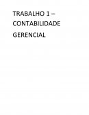 A CONTABILIDADE GERENCIAL