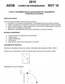 A DETERMINAÇÃO DA VELOCIDADE DE LANÇAMENTO