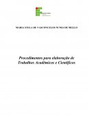 Os Procedimentos para elaboração de Trabalhos Acadêmicos e Científicos