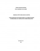 CARACTERIZAÇÃO DAS EXPORTAÇÕES E DA COMPETITIVIDADE INTERNACIONAL DO COMPLEXO DE CARNES BRASILEIRO