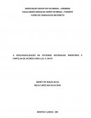 A DESJUDICIALIZAÇÃO NA ATIVIDADE NOTARIAL NO INVENTÁRIO E PARTILHA DE ACORDO COM A LEI 11.441/07