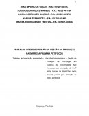 TRABALHO INTERDISCIPLINAR EM GESTÃO DA PRODUÇÃO NA EMPRESA FARMINA PET FOODS