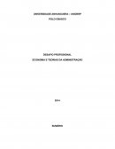 DESAFIO PROFISSIONAL ECONOMIA E TEORIAS DA ADMINISTRAÇÃO