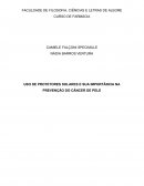 USO DE PROTETORES SOLARES E SUA IMPORTÂNCIA NA PREVENÇÃO DO CÂNCER DE PELE