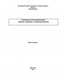 Contratos por Prazo Determinado: Espécies, Legislação, Considerações Gerais