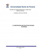 A CONSTRUÇÃO DAS POLÍTICAS SOCIAIS NO BRASIL