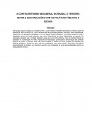 A CONTRA-REFORMA NEOLIBERAL NO BRASIL: O TERCEIRO SETOR E SUAS RELAÇÕES COM AS POLÍTICAS PÚBLICAS E SOCIAIS
