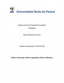 Direito à educação: direito à igualdade, direito à diferença.