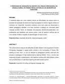 O PROCESSO DE AQUISIÇÃO DA ESCRITA DA LÍNGUA PORTUGUESA, DA CRIANÇA SURDA, NO ENSINO REGULAR PÚBLICO DO MUNICÍPIO DE CAXIAS-MA.