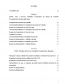 Ação e Processo. Nulidades; Competência da Justiça do Trabalho