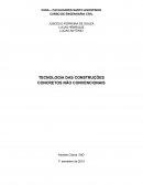 TECNOLOGIA DAS CONSTRUÇÕES CONCRETOS NÃO CONVENCIONAIS