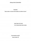 Economia “Oque mudou no consumo dos brasileiros nos últimos 10 anos”