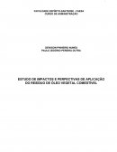 ESTUDO DE IMPACTOS E PERPECTIVAS DE APLICAÇÃO DO RESÍDUO DE ÓLEO VEGETAL COMESTÍVEL