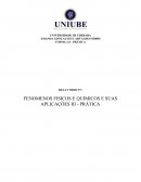 FENOMENOS FISICOS E QUIMICOS E SUAS APLICAÇÕES III - PRÁTICA